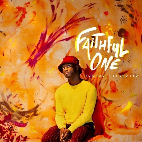 Sultan Stevenson: Faithful One - CD