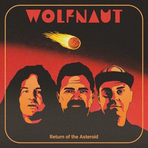 Wolfnaut- Return Of The Asteroid - VINYL