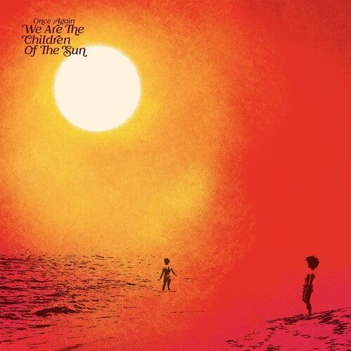 Various Artists- Once Again We Are The Children Of The Sun Compiled By Paul Hillery (Various Artists) - VINYL