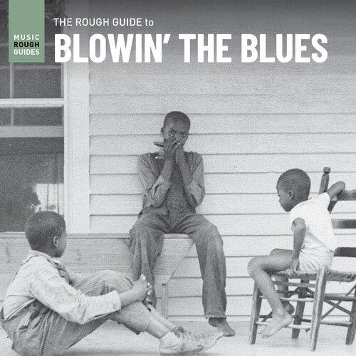 Various Artists- Rough Guide To Blowin The Blues (Various Artists) - VINYL