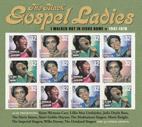 Black Gospel Ladies: I Walked Out Jesus Name: 1947-1970  \ CD