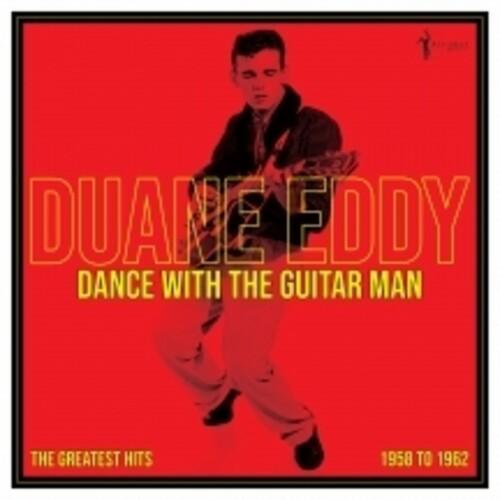Duane Eddy- Dance With The Guitar Man: Greatest Hits 1958-62 - VINYL