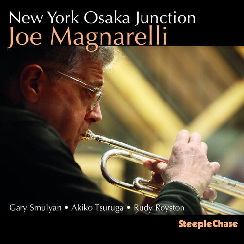 Joe Magnarelli: New York Osaka Junction - CD