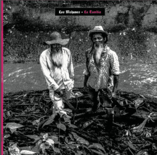 Los Mohanes: La Tumbia \ LP