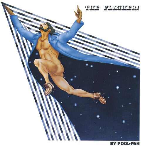Pool-Pah: The Flasher - VINYL