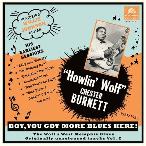 Howlin' Wolf- You Got More Blues Here: The Wolf's West Memphis Blues Vol. 2 - VINYL