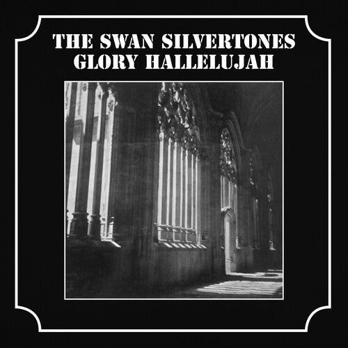 The Swan Silvertones: Glory Hallelujah  \ CD
