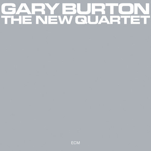 Gary Burton: New Quartet (ECM Luminessence Series) - VINYL
