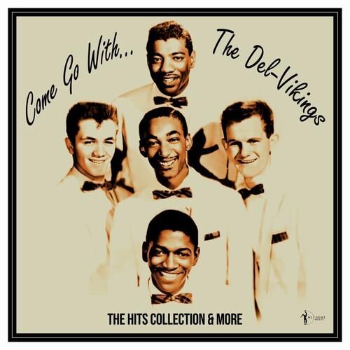 The Del Vikings- Come Go With The Vikings: 1956-61 - VINYL