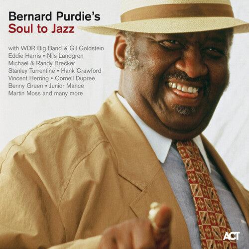 Bernard Purdie- Soul To Jazz - VINYL