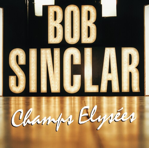 Bob Sinclar: Champs Elysees \ LP