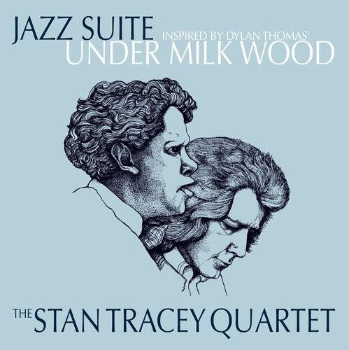 Stan Tracey- Under Milk Wood - VINYL