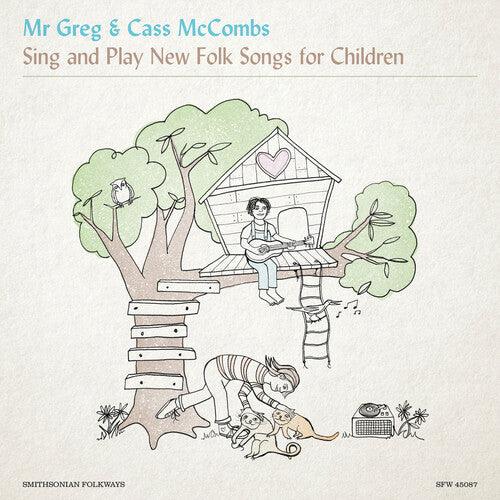 Mr. Greg & Cass McCombs- Mr. Greg & Cass McCombs Sing & Play New Folk Songs for Children - VINYL