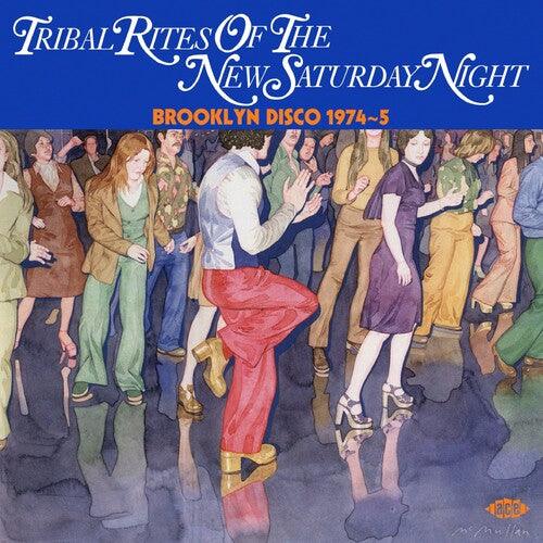 Various Artists- Tribal Rites Of The New Saturday Night: Brooklyn Disco 1974-1975 / Various - VINYL