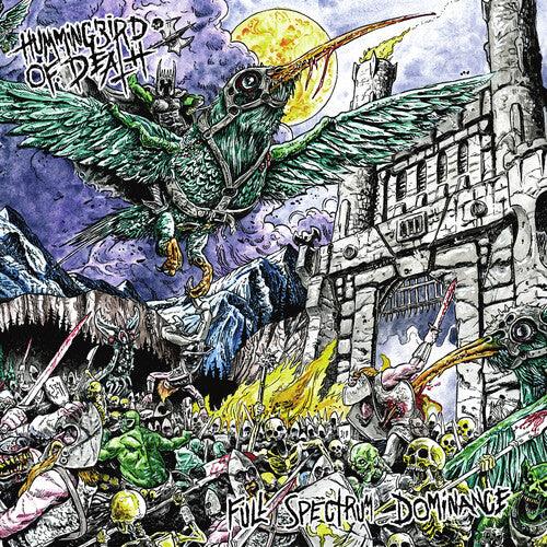 Hummingbird Of Death- Full Spectrum Dominance - VINYL