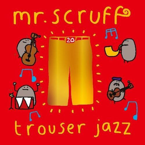 Mr. Scruff- Trouser Jazz - VINYL