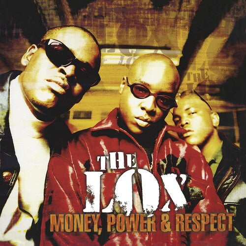 The LOX: Money, Power & Respect \ LP