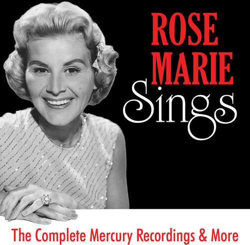 Rose Marie: Rose Marie Sings: The Complete Mercury Recordings & More  \ CD