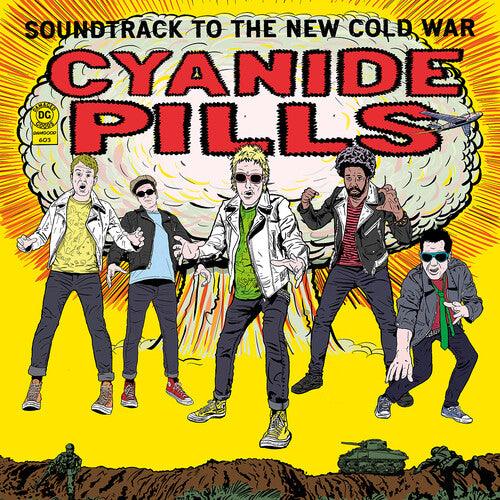 Cyanide Pills- Soundtrack To The New Cold War - VINYL
