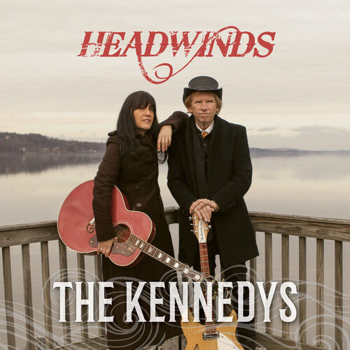 The Kennedys: Headwinds  \ CD