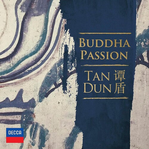 Tan Dun: Buddha Passion  \ CD