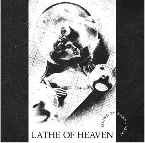 Lathe of Heaven- Bound By Naked Skies - White - VINYL