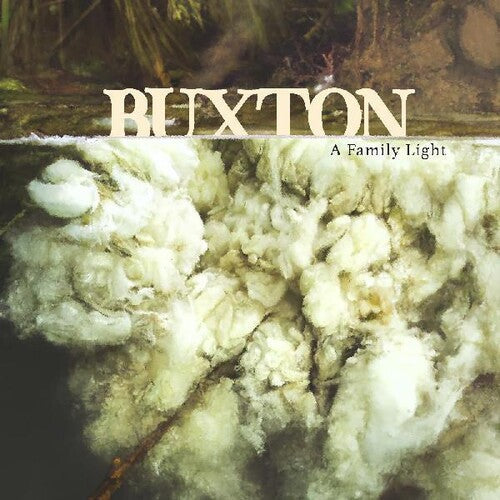 Buxton: A Family Light \ LP