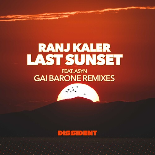 Ranj Featuring Asyn Kaler: Last Sunset (Gai Barone Remixes)  \ CD