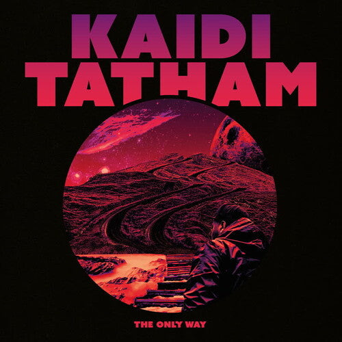 Kaidi Tatham: The Only Way \ LP