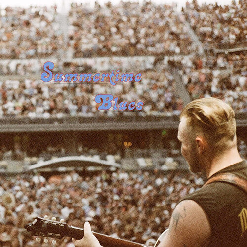 Zach Bryan: Summertime Blues \ LP