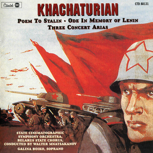 Aram Khachaturian: Khachaturian: Poem To Stalin / Ode In Memory Of Lenin / Three Concert  Arias  \ CD