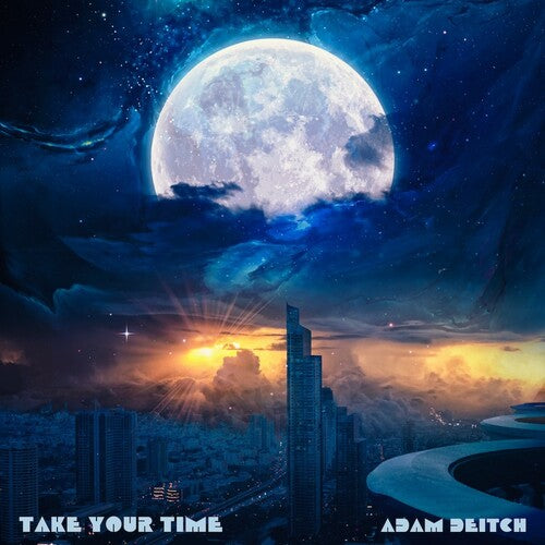 Adam Deitch: Take Your Time \ LP