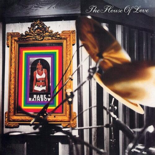 The House of Love- Babe Rainbow - 180gm Vinyl - VINYL