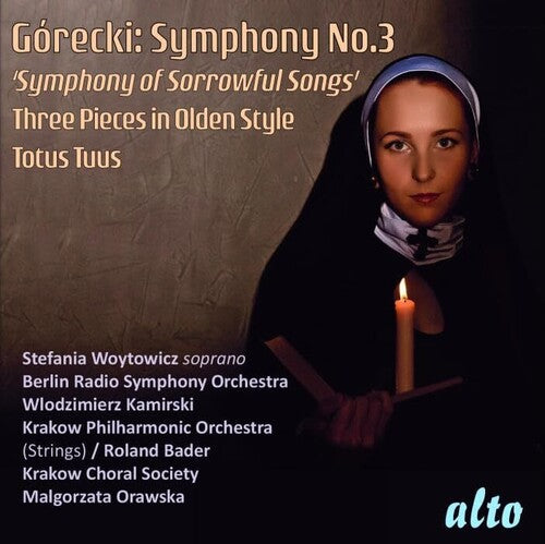 Stefania Woytowicz: Gorecki: Sym No.3 Sorrowful Songs Three Pieces in Olden Style; Totus  \ CD
