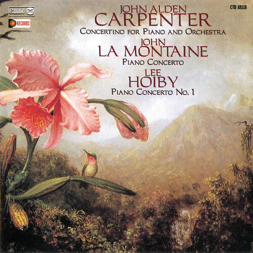 John Alden Carpenter: Concertino For Piano And Orchestra / Lee Hoiby / John La Montaine  \ CD