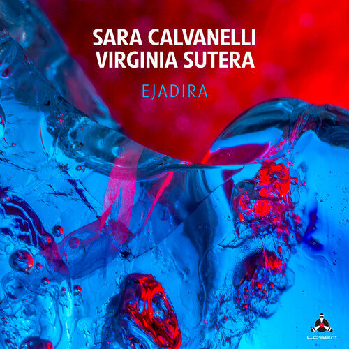 Calvanelli, Sara / Sutera, Virginia: Ejadira  \ CD