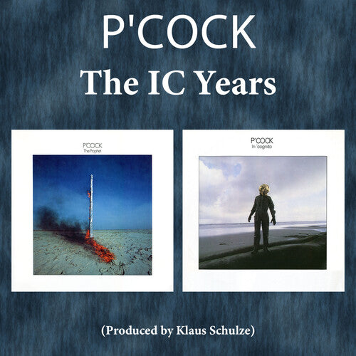 P'Cock: The IC Years (The Prophet & In 'Cognito)  \ CD