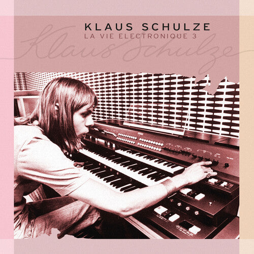 Klaus Schulze: La Vie Electronique 3  \ CD