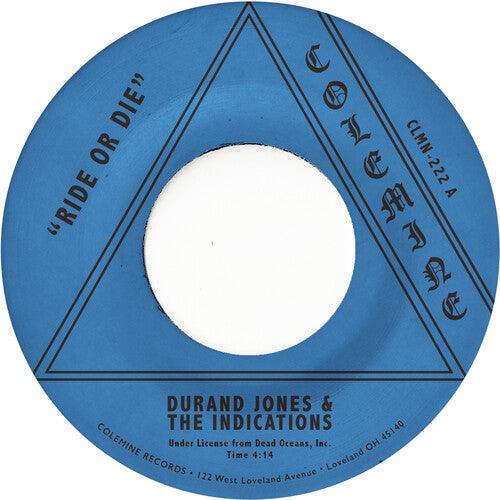 Durand Jones & The Indications- Ride Or Die / More Than Ever - VINYL