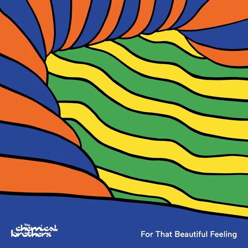 The Chemical Brothers: For That Beautiful Feeling  \ CD