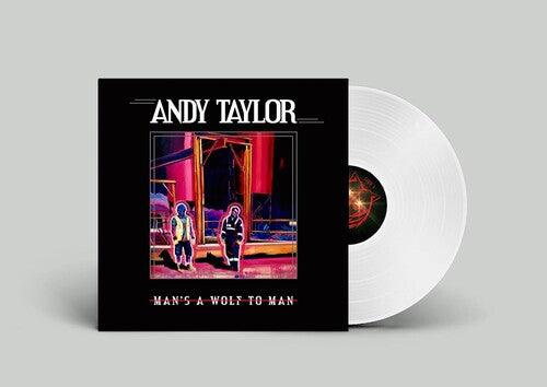 Andy Taylor (Duran Duran)- Man's A Wolf To Man - VINYL