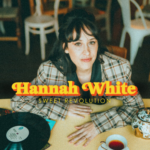 Hannah White: Sweet Revolution \ LP