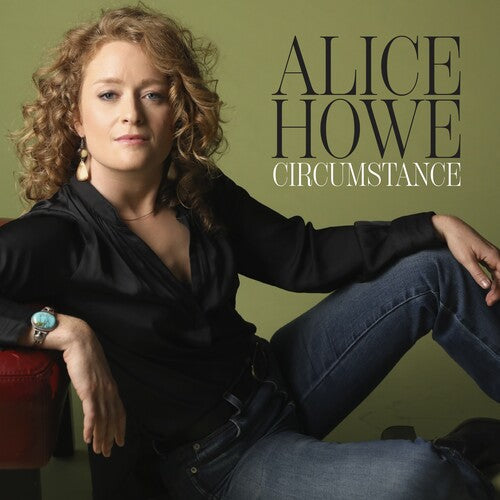 Alice Howe: Circumstances \ LP