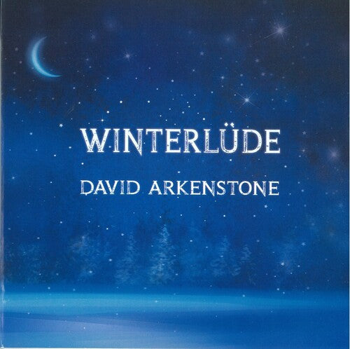 David Arkenstone: Winterlude  \ CD