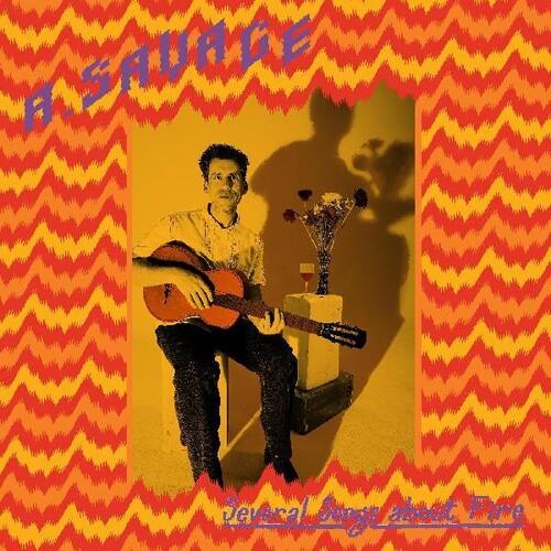 A. Savage- Several Songs About Fire (Indie Exclusive Vinyl) - VINYL