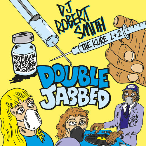 DJ Robert Smith: Double Jabbed \ LP