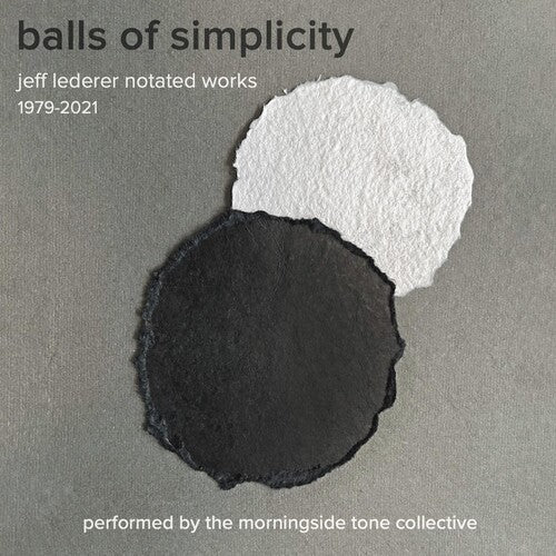 Jeff Lederer: Balls Of Simplicity - CD