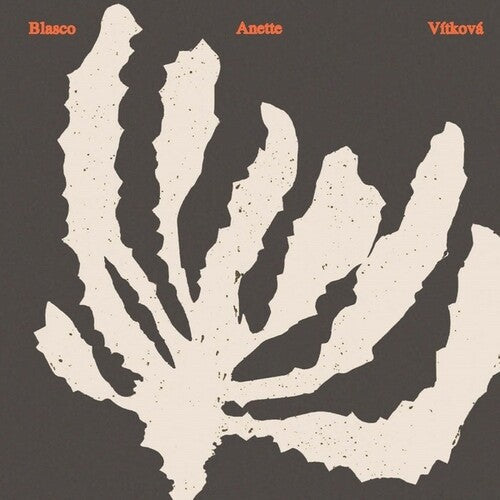 Blasco, Merche / Vitkova, Lucie: Blasco/Vitkova/Anette  \ CD