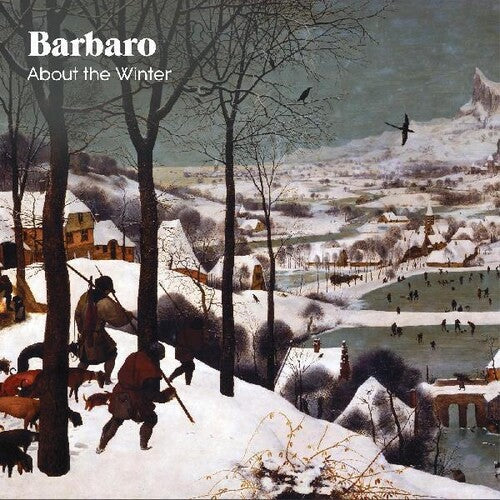 Barbaro: About The Winter \ LP