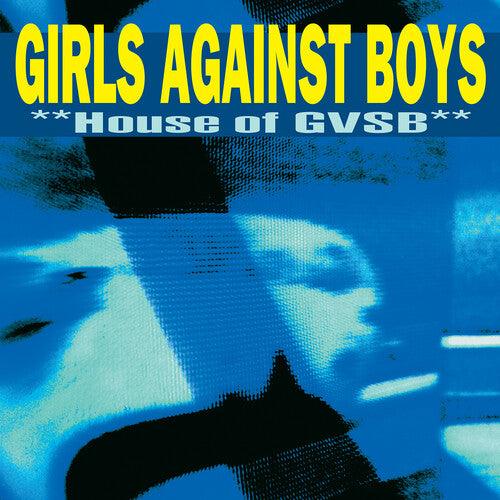 Girls Against Boys- House of GVSB - VINYL